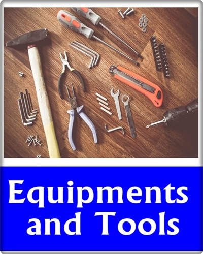 Equipments and Tool.s
